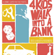 Image for article titled Exclusive Black Mask preview: Children become bank robbers in 4 Kids Walk Into A Bank